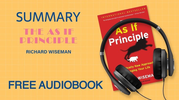 Richard Wiseman - The As If Principle Audiobook  