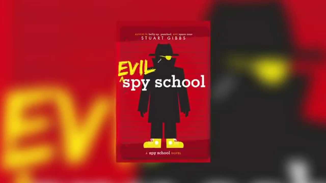 Stuart Gibbs - Evil Spy School Audiobook  