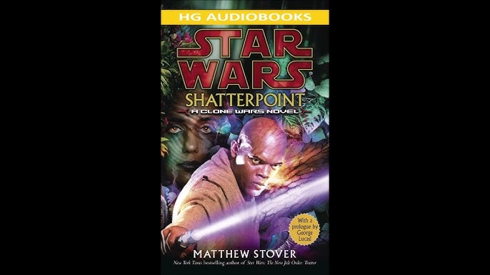 Star Wars - Shatterpoint Audiobook  