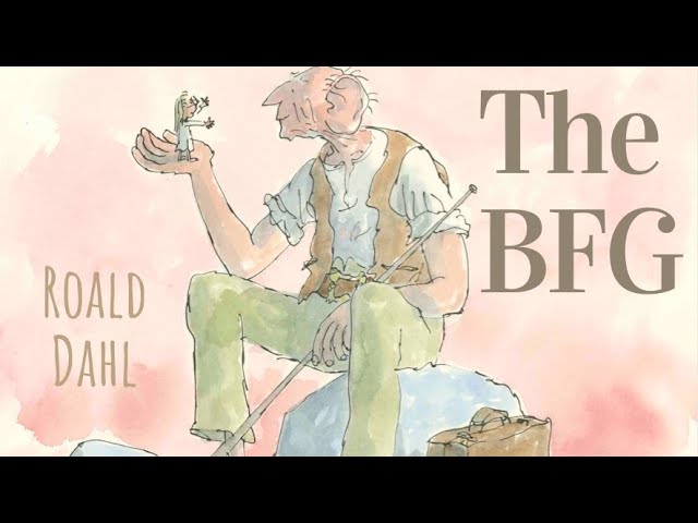 Roald Dahl - The Bfg Audiobook  