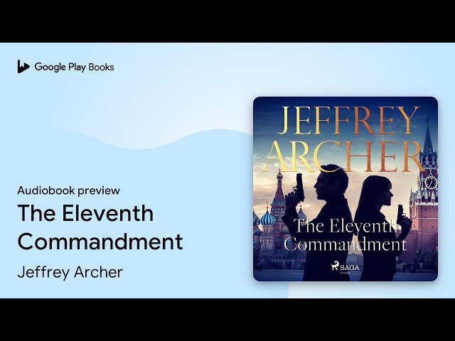 Jeffrey Archer - The Eleventh Commandment Audiobook  