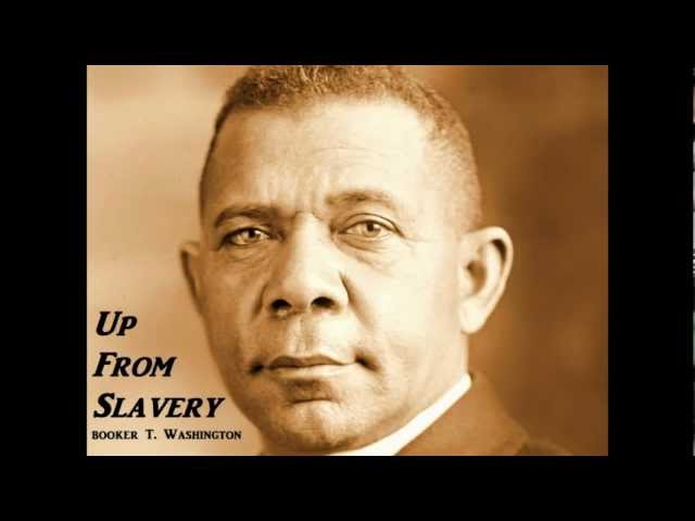 Booker T. Washington - Up from Slavery Audiobook  