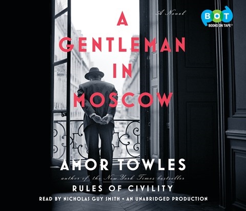 Amor Towles - A Gentleman in Moscow Audiobook  