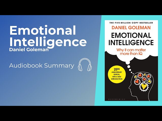 Daniel Goleman - Emotional Intelligence Audiobook  