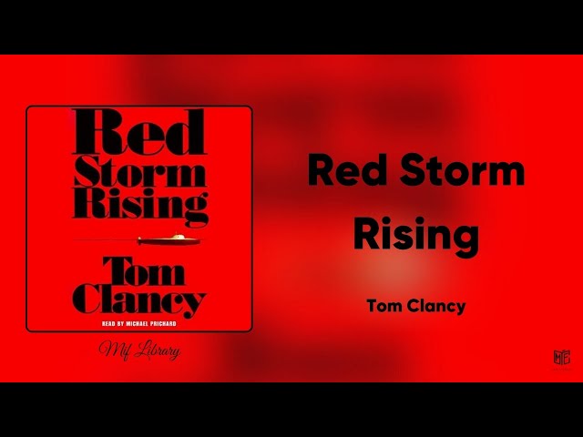 Tom Clancy - Red Storm Rising Audiobook  