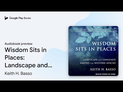 Keith H. Basso - Wisdom Sits in Places Audiobook  