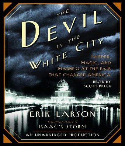 Erik Larson - The Devil in the White City Audiobook  