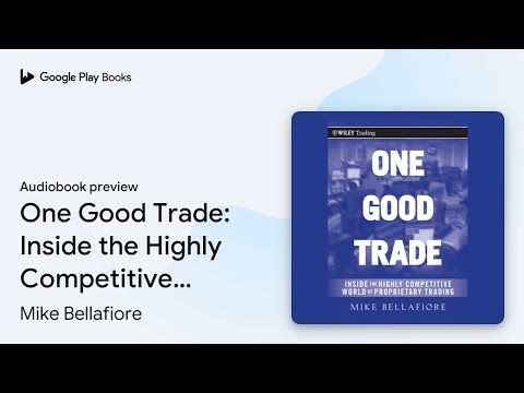 Mike Bellafiore - One Good Trade Audiobook  