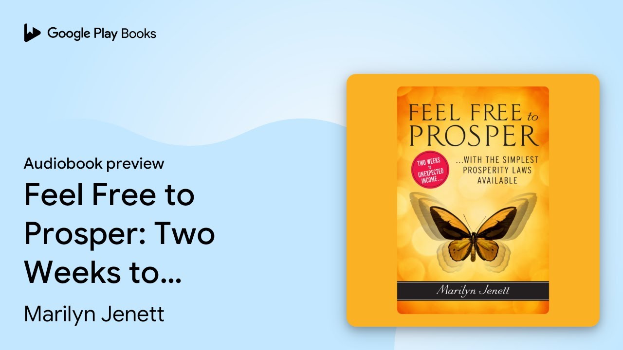 Marilyn Jenett - Feel Free to Prosper Audiobook  