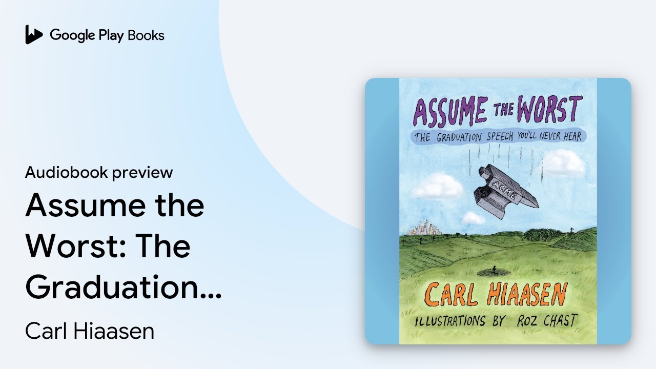 Carl Hiaasen - Assume the Worst Audiobook  