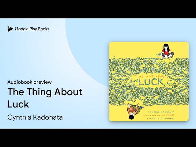 Cynthia Kadohata - The Thing About Luck Audiobook  