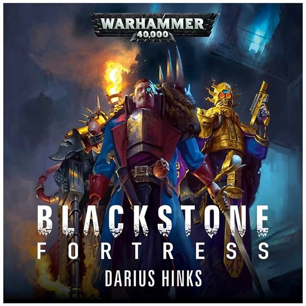 Darius Hinks - Blackstone Fortress Audiobook  