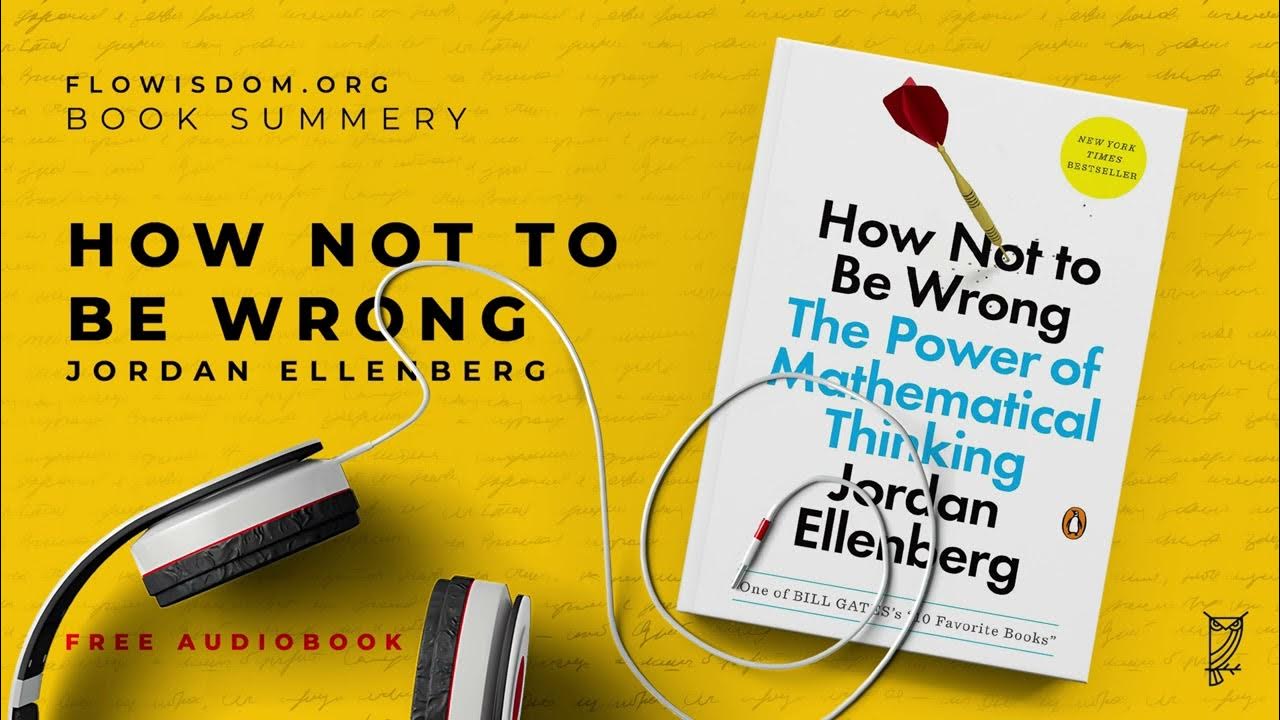 Jordan Ellenberg - How Not to Be Wrong Audiobook  