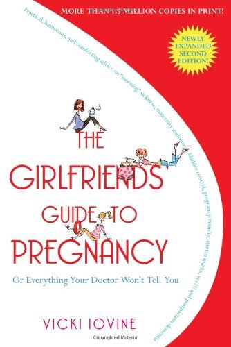 Vicki Iovine - The Girlfriends' Guide to Pregnancy Audiobook  