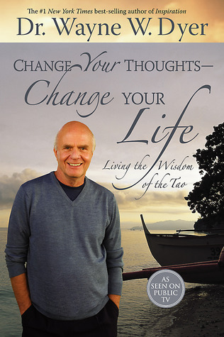 Dr. Wayne W. Dyer - Change Your Thoughts - Change Your Life Audiobook  