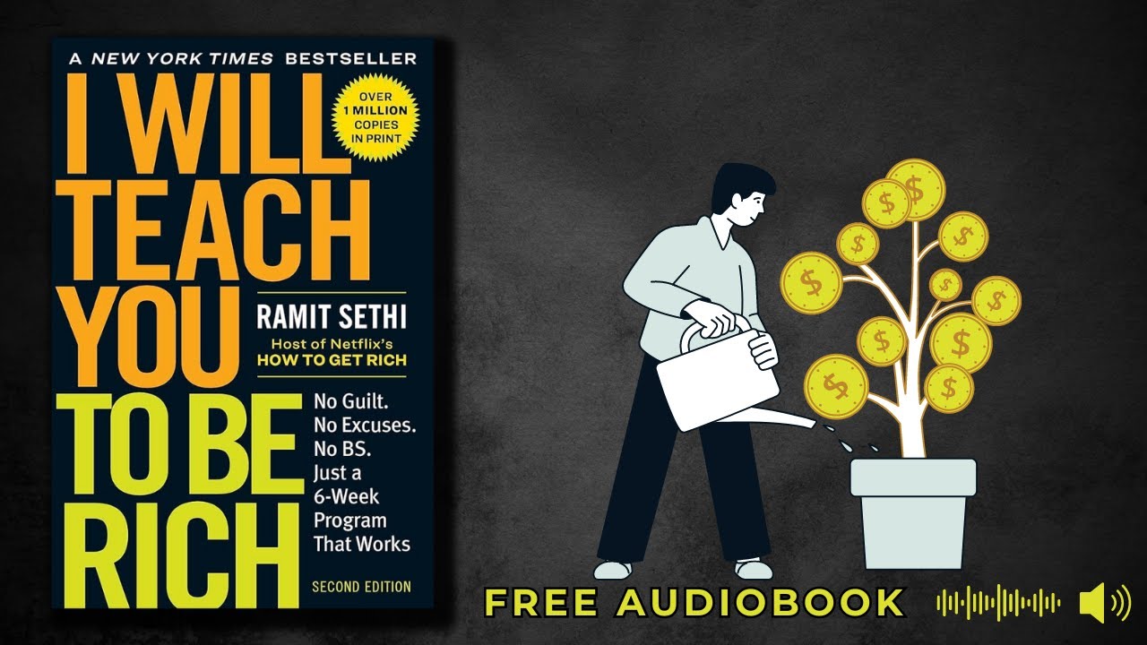 Ramit Sethi - I Will Teach You To Be Rich Audiobook  