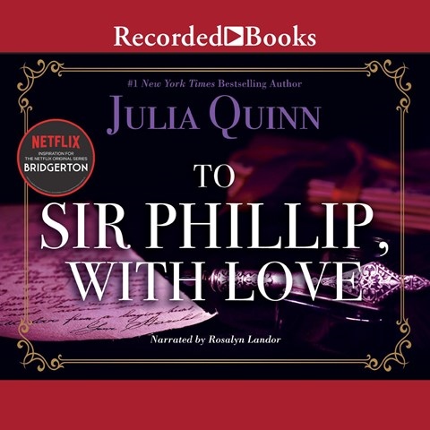 Julia Quinn - To Sir Phillip, With Love Audiobook  