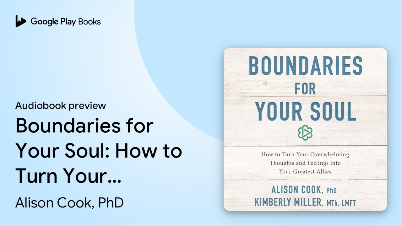 Cook Phd, Alison - Boundaries for Your Soul Audiobook  