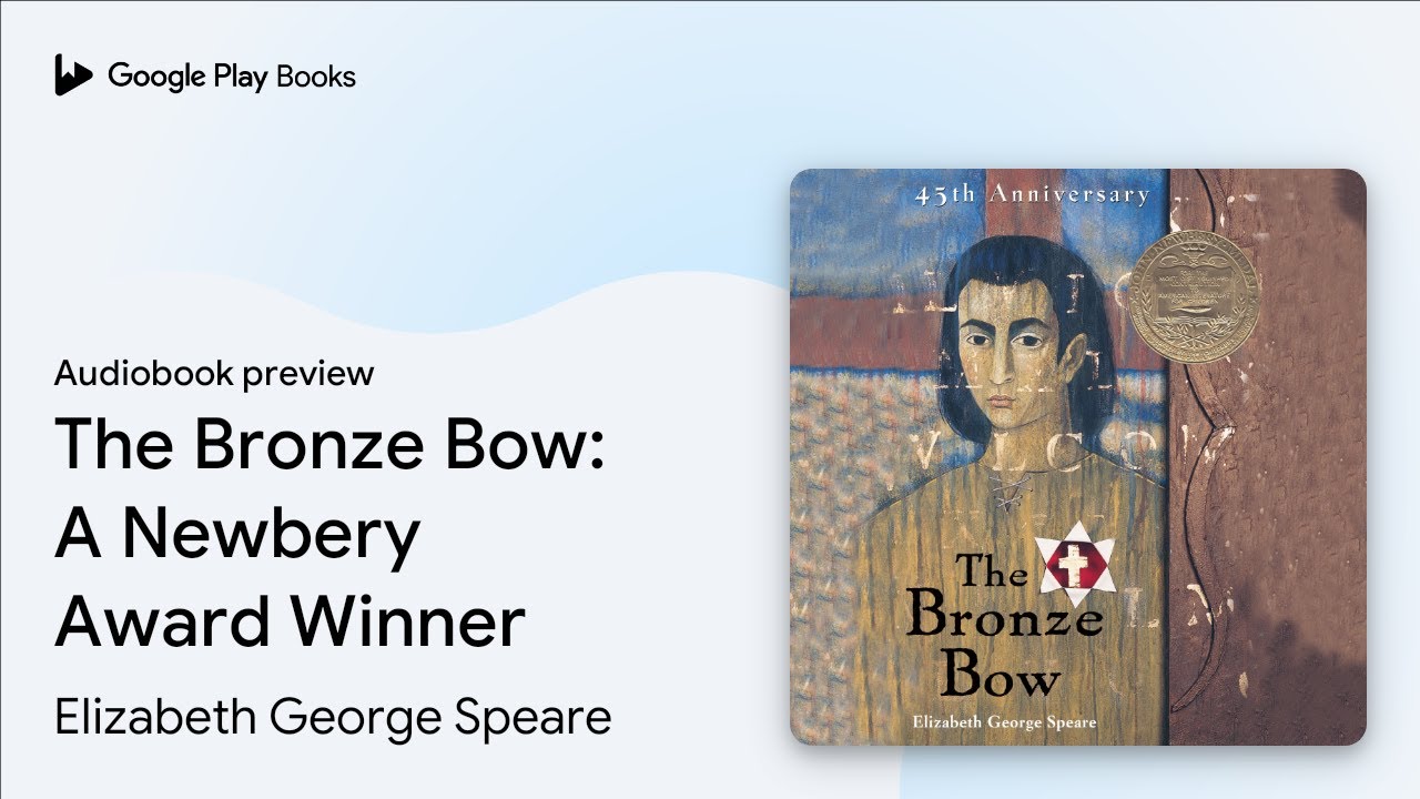 Elizabeth George Speare - The Bronze Bow Audiobook  