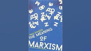 Paul D'Amato - The Meaning of Marxism Audiobook  