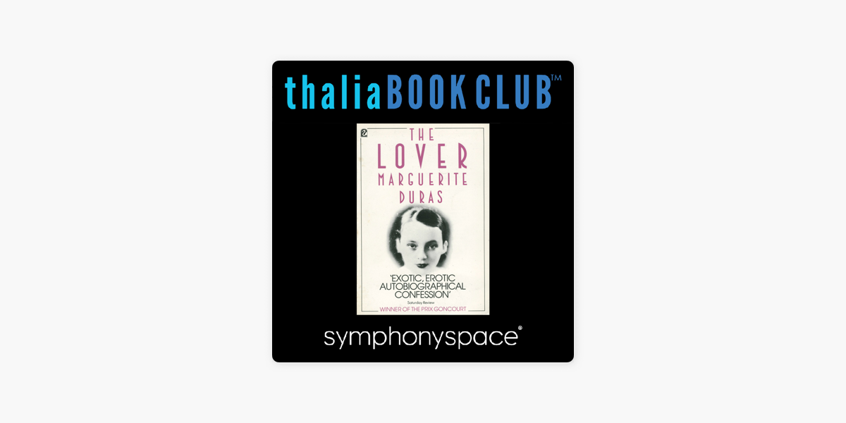 Marguerite Duras - Thalia Book Club: The Lover Audiobook  