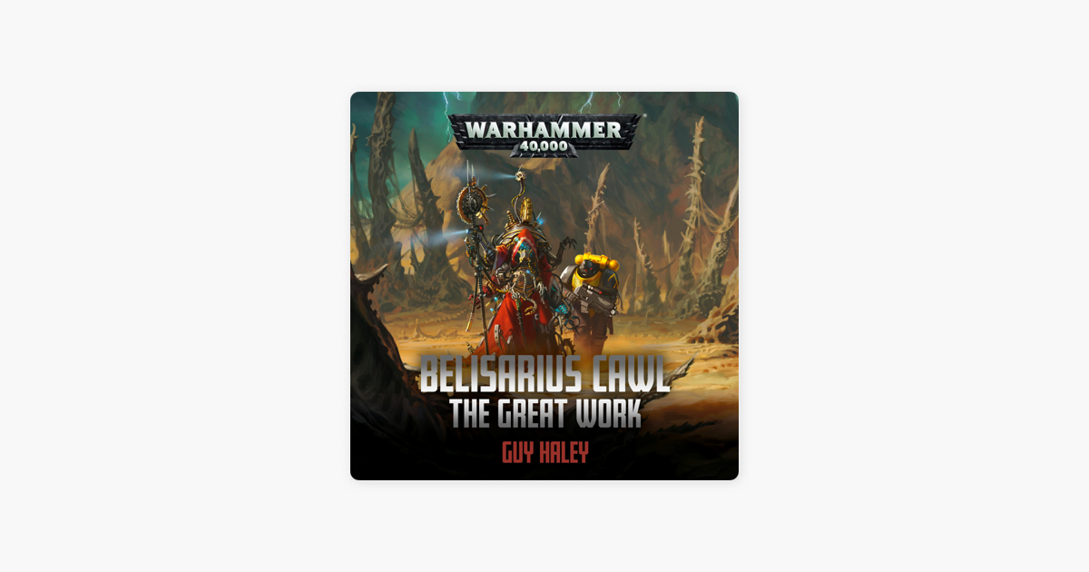 Guy Haley - Belisarius Cawl Audiobook  