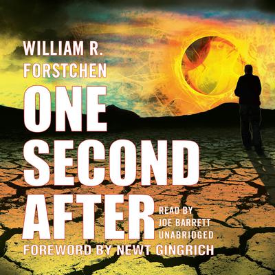 One Second After Audiobook - William R. Forstchen  