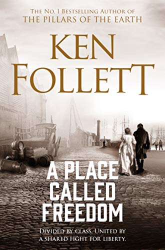 Ken Follett - Place Called Freedom Audiobook  