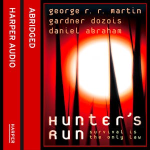 George R. R. Martin - Hunter'S Run Audiobook  