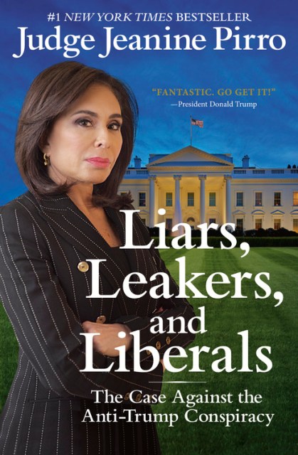 Jeanine Pirro - Liars, Leakers, And Liberals Audiobook  