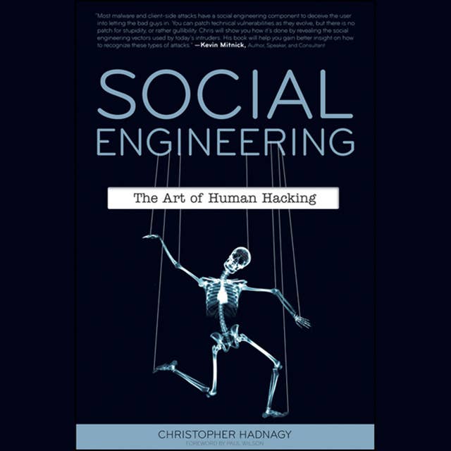 Christopher Hadnagy - Social Engineering: The Art of Human Hacking Audiobook  