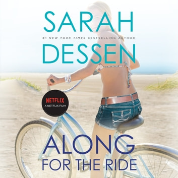 Sarah Dessen - Along for the Ride Audiobook  