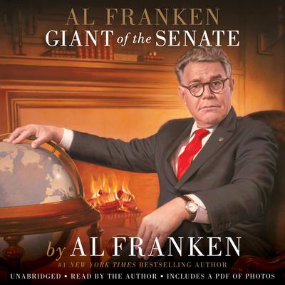 Al Franken - Giant of the Senate Audiobook  