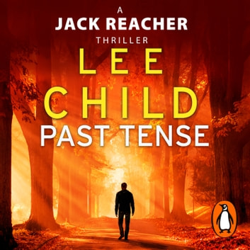 Lee Child - Past Tense Audiobook  