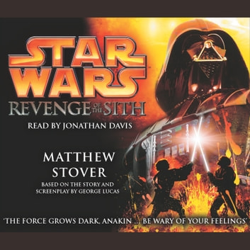 Matthew Stover - Revenge of the Sith Audiobook  