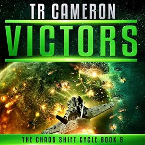 Tr Cameron - Victors - A Military Science Fiction Space Opera Audiobook  