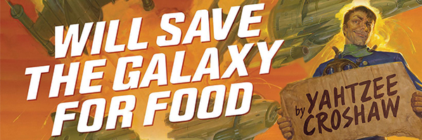 Will Save the Galaxy for Food Audiobook by Yahtzee Croshaw  