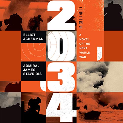 2034: A Novel of the Next World War Audiobook