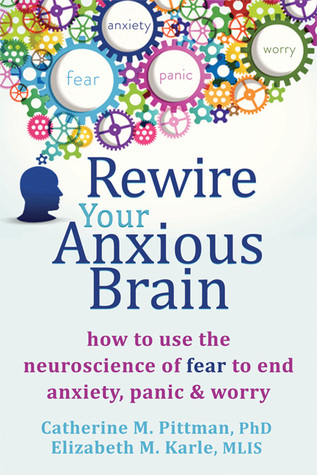 Catherine M. Pittman Phd - Rewire Your Anxious Brain Audiobook  