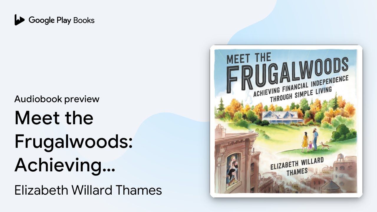 Elizabeth Willard Thames - Meet the Frugalwoods Audiobook  