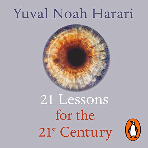 21 Lessons for the 21St Century Audiobook – Yuval Noah Harari