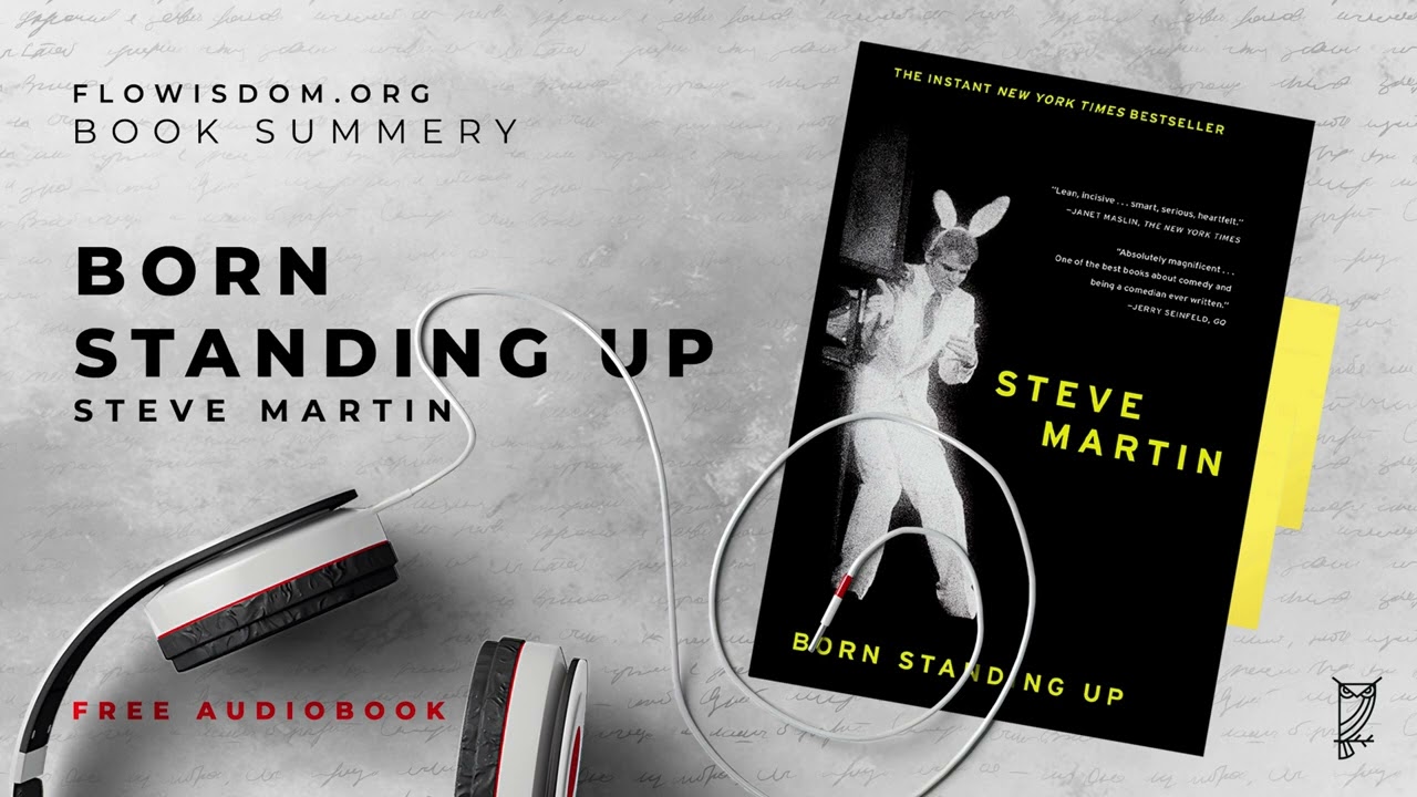 Steve Martin - Born Standing Up Audiobook  