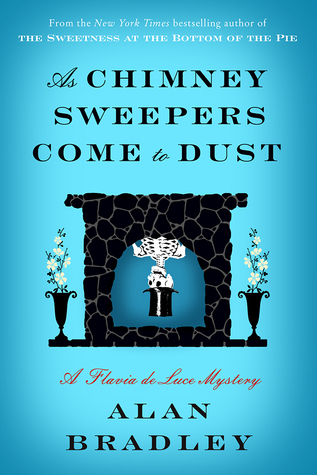 Alan Bradley - As Chimney Sweepers Come to Dust Audiobook  