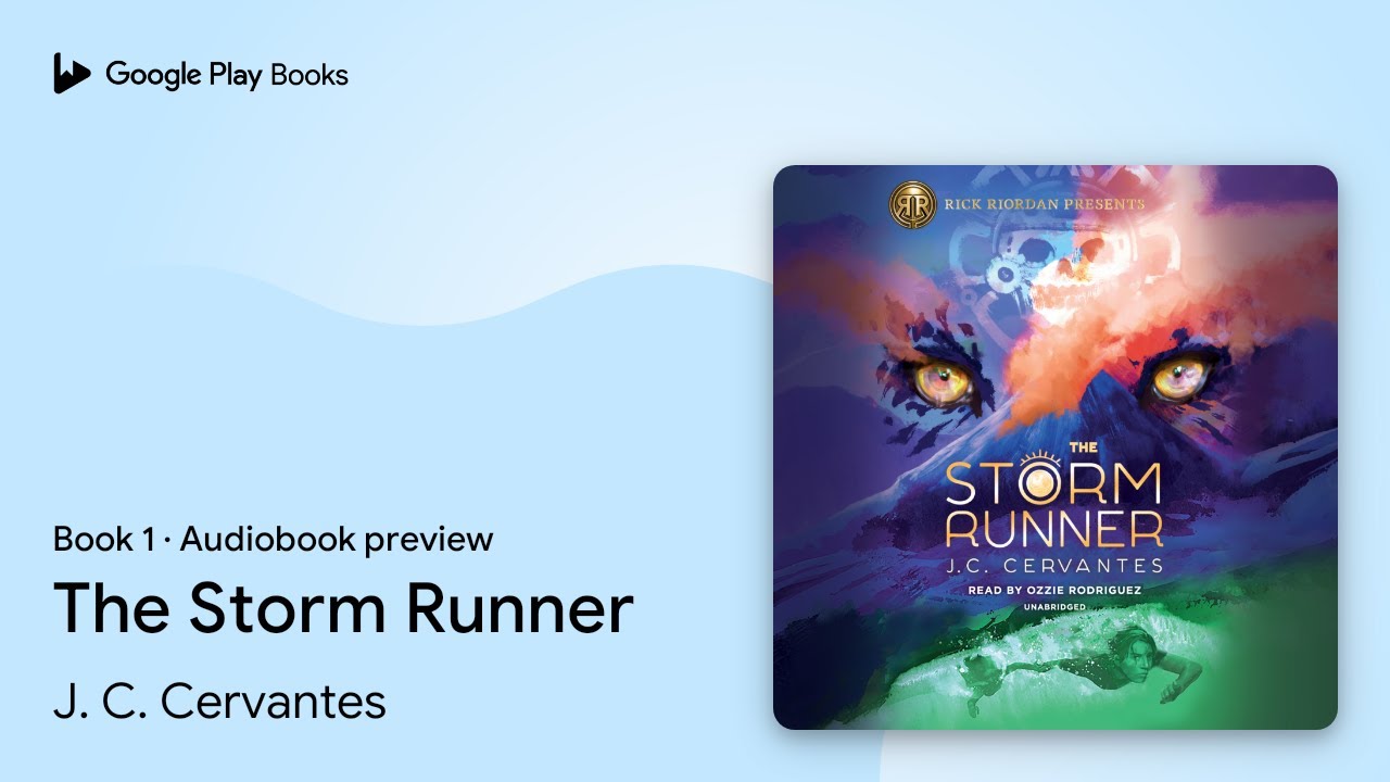 J.C. Cervantes - The Storm Runner Audiobook  