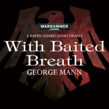 Warhammer 40K - With Baited Breath Audiobook  