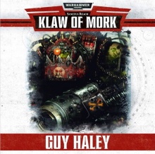 Guy Haley - Klaw of Mork Audiobook  