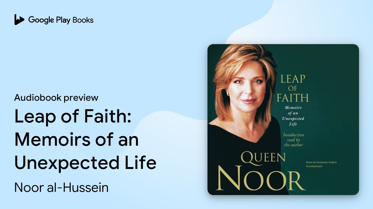 Queen Noor - Leap of Faith Audiobook  