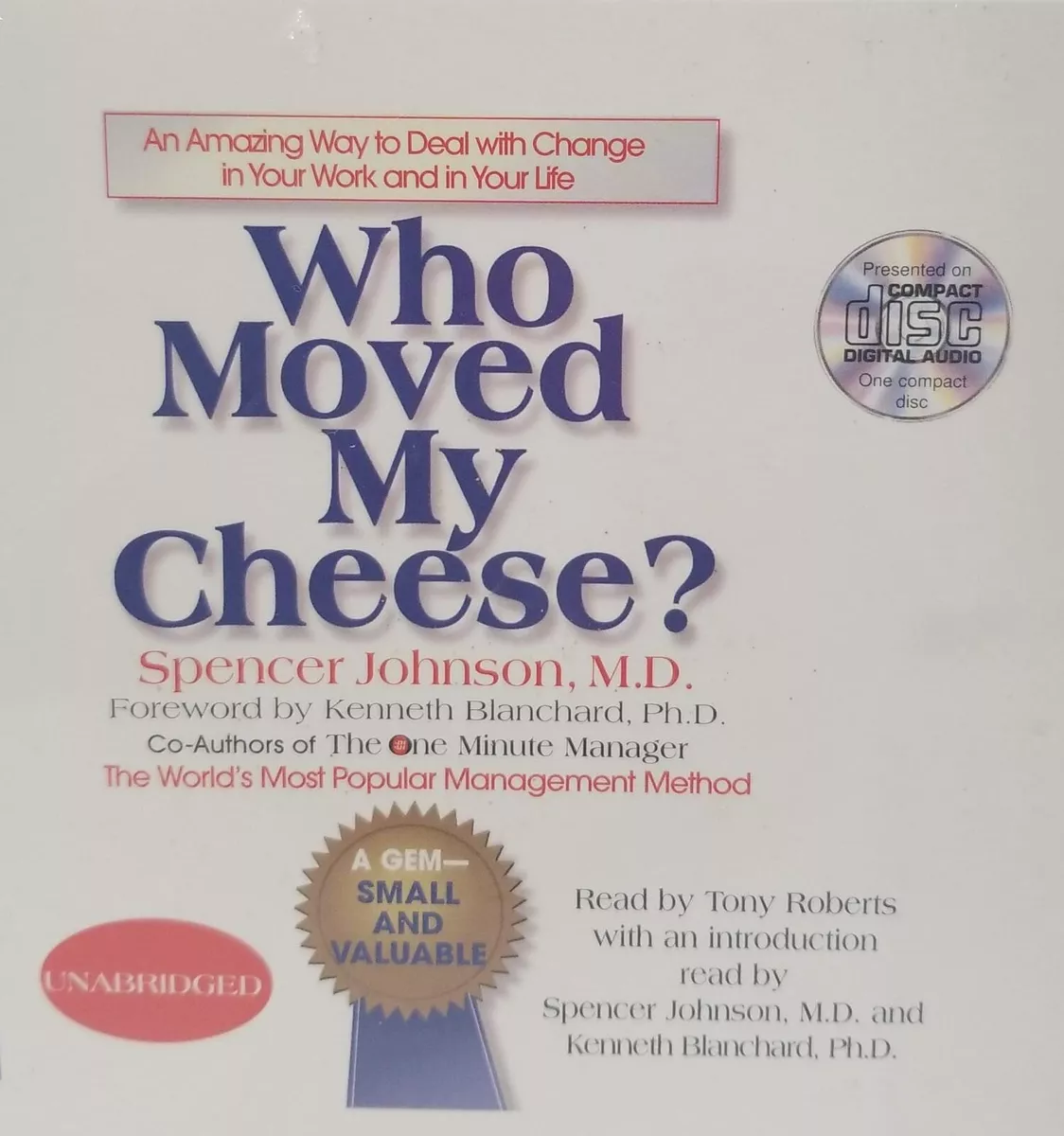 Spencer Johnson M.D. - Who Moved My Cheese Audiobook  