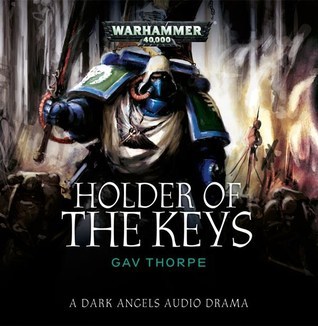 Gav Thorpe - Holder of the Keys Audiobook  