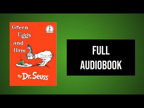 Dr.Seuss - Green Eggs And Ham Audiobook  